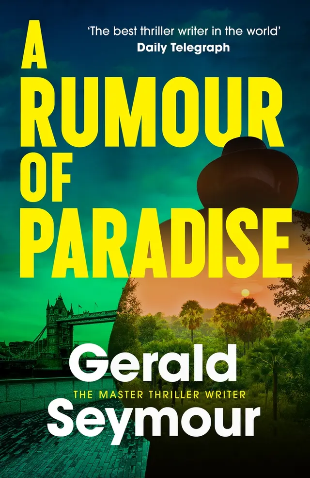 Cover of A Rumour of Paradise by Gerald Seymour