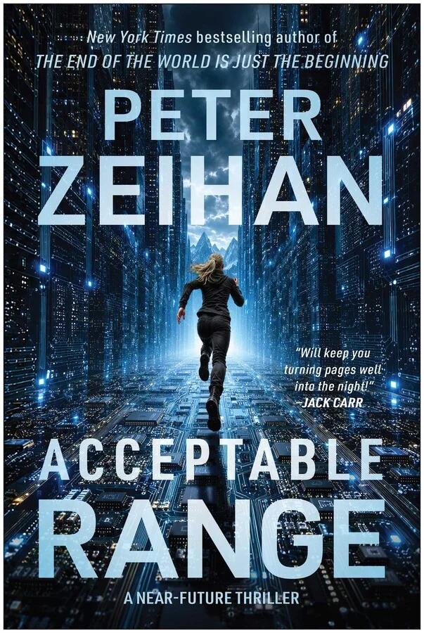 Cover of Acceptable Range by Peter Zeihan