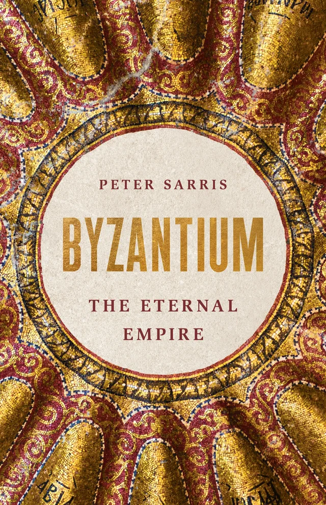 Cover of Byzantium by Peter Sarris