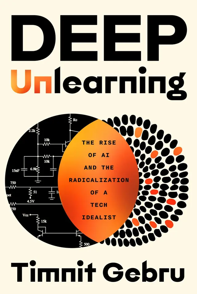 Cover of Deep Unlearning by Timnit Gebru