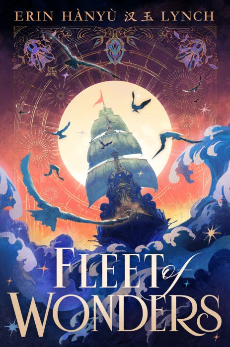 Cover of Fleet of Wonders by Erin Hànyù Lynch