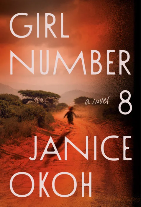 Cover of Girl Number 8 by Janice Okoh