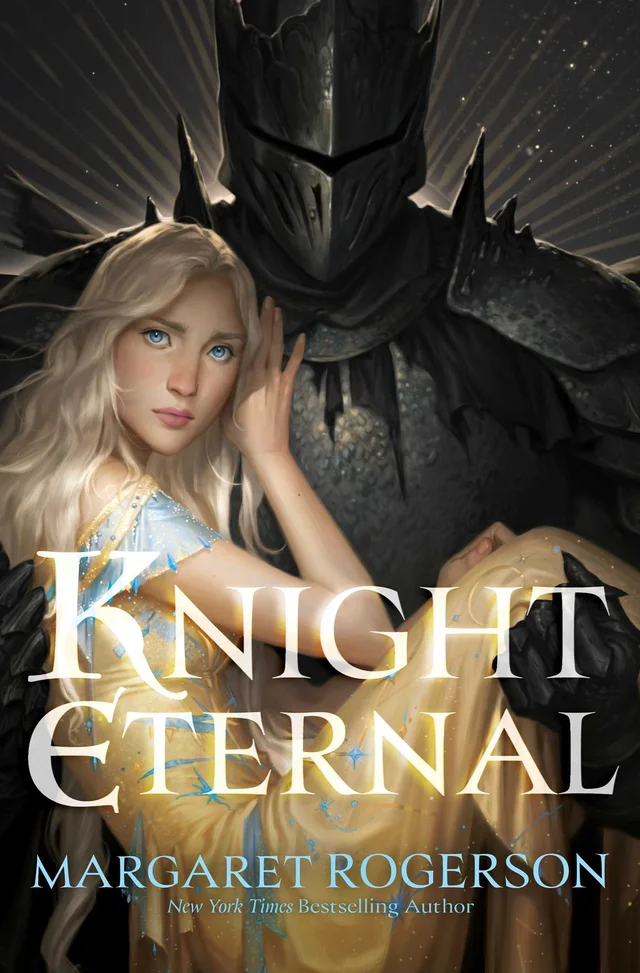 Cover of Knight Eternal by Margaret Rogerson