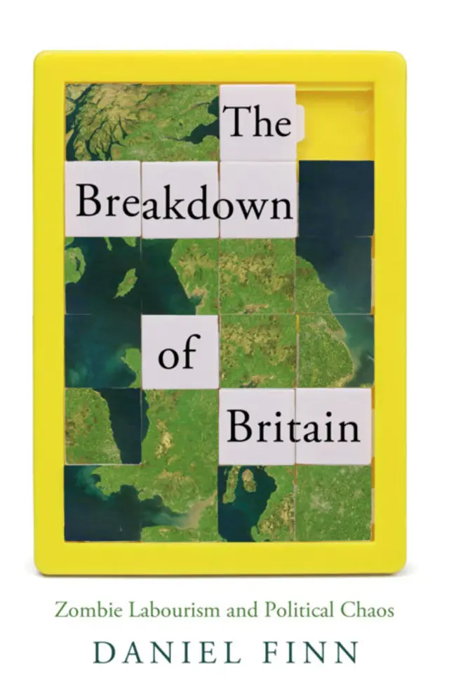 Cover of The Breakdown of Britain by Daniel Finn