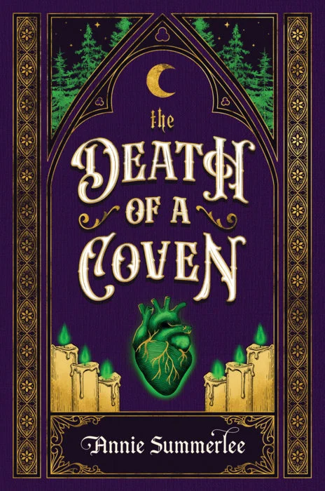 Advance cover of The Death of a Coven by Annie Summerlee
