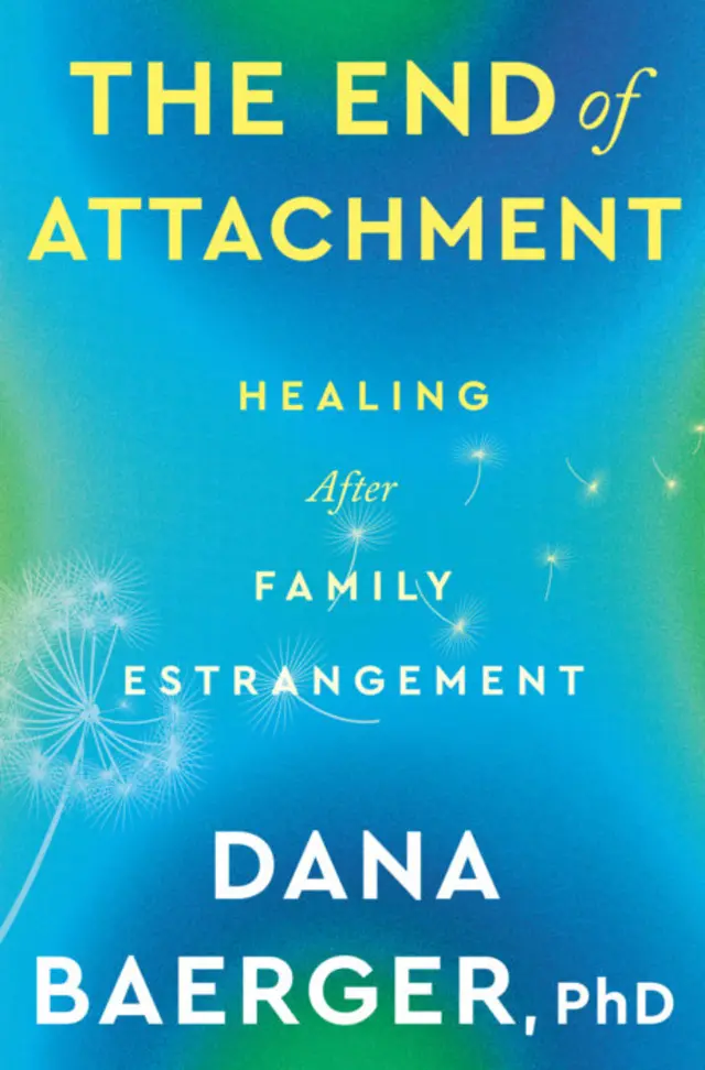 Cover of The End of Attachment by Dana Baerger