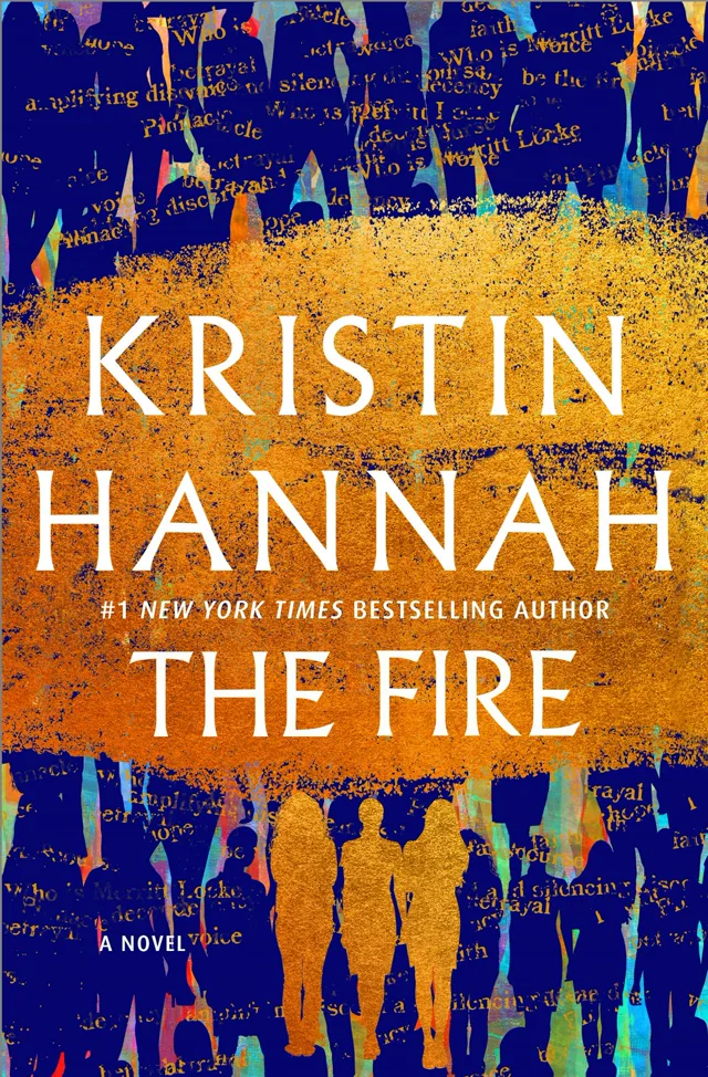 Cover of The Fire by Kristin Hannah
