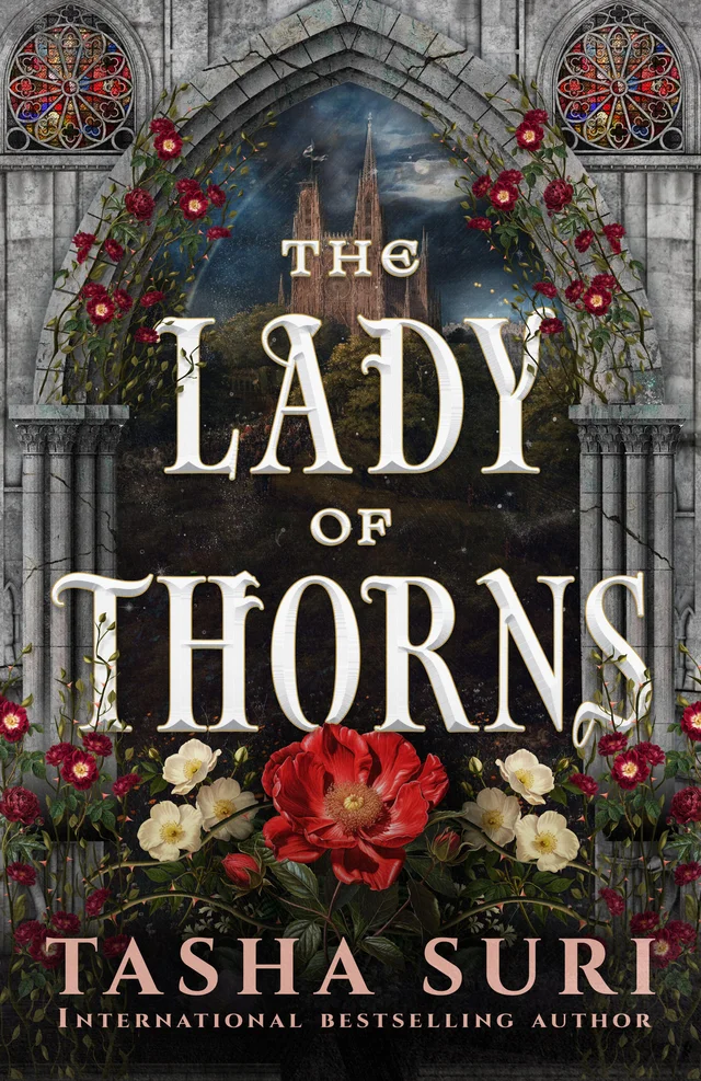 Cover of The Lady of Thorns by Tasha Suri
