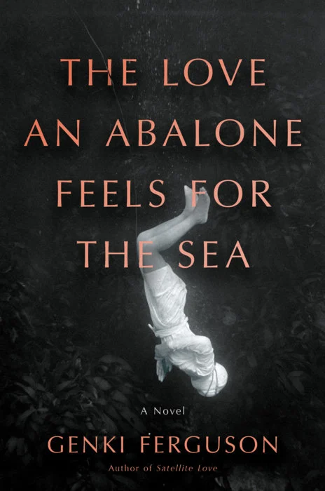 The Love an Abalone Feels For the Sea cover