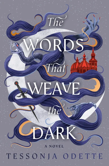 Cover of The Words That Weave the Dark by Tessonja Odette