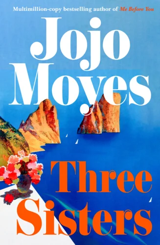 Cover of Three Sisters by Jojo Moyes