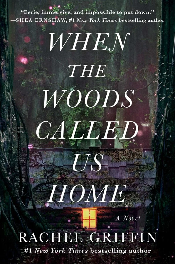 Cover of When the Woods Called Us Home by Rachel Griffin