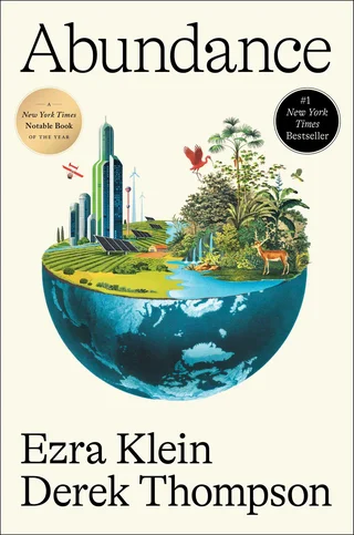 Cover of Abundance by Ezra Klein and Derek Thompson