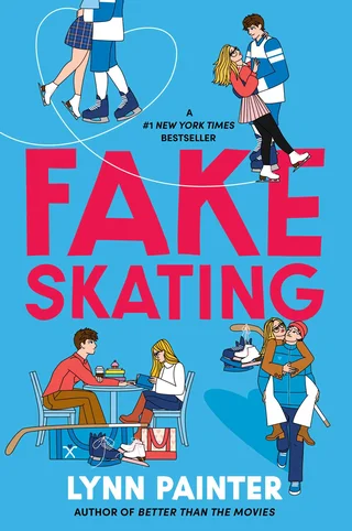 Cover of Fake Skating by Lynn Painter